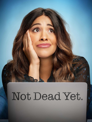 Not Dead Yet